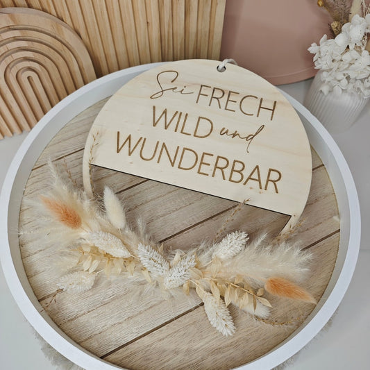 ''Sei Fech, Wild und Wunderbar'' - natur