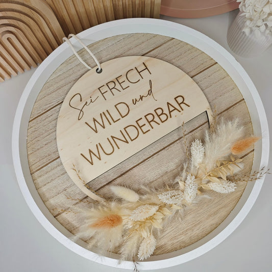 ''Sei Fech, Wild und Wunderbar'' - natur